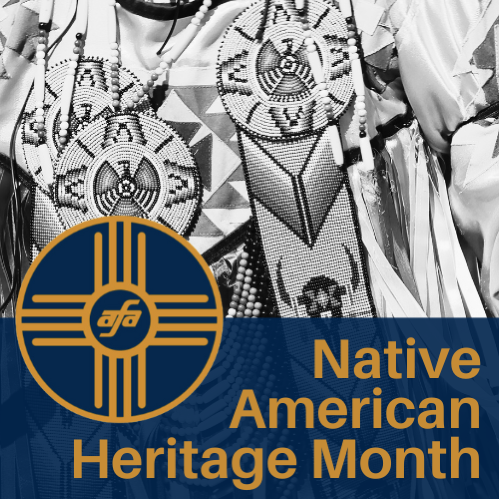 AFA Celebrates Native American Heritage Month (AFA-CWA)