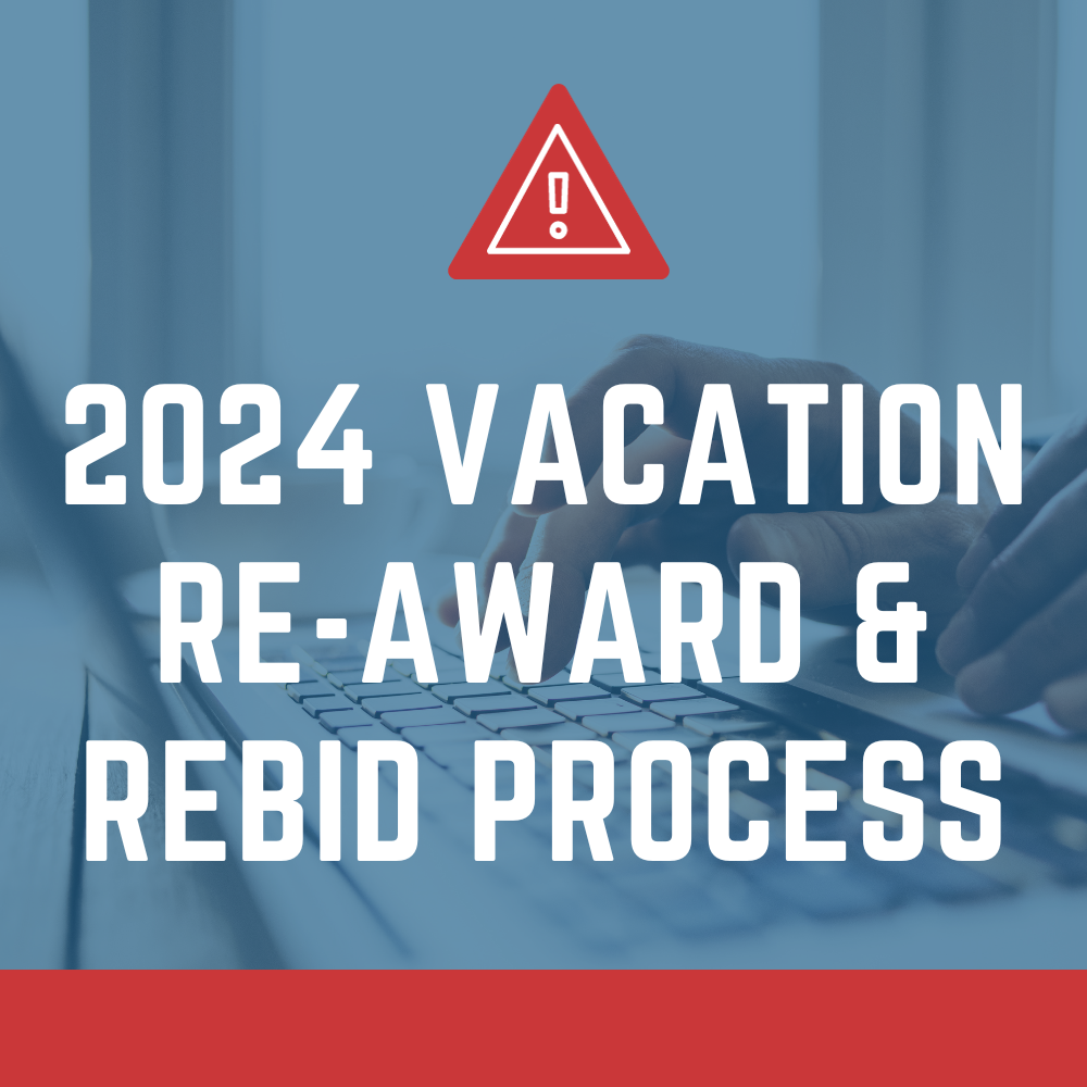 2024 Vacation Re-Award & Rebid Process
