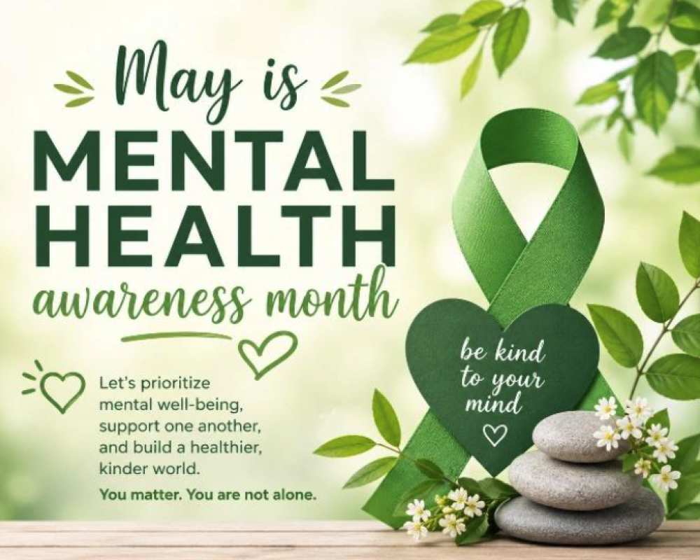 May is Mental Health Awareness Month: A Message from Your AFA EAP